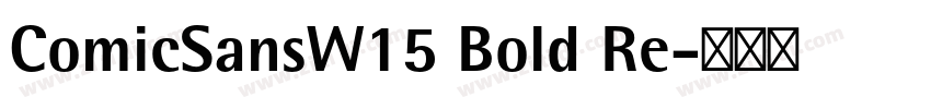 ComicSansW15 Bold Re字体转换
